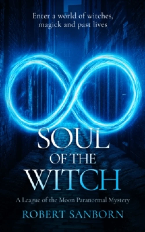 Image of Soul of the Witch. Paperback. By Robert Sanborn Books