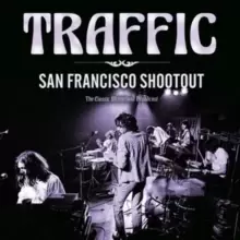 Image of The San Francisco Shootout: The Classic Winterland Broadcast