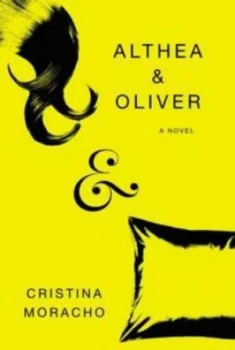 Image of Althea and Oliver by Cristina Moracho Paperback