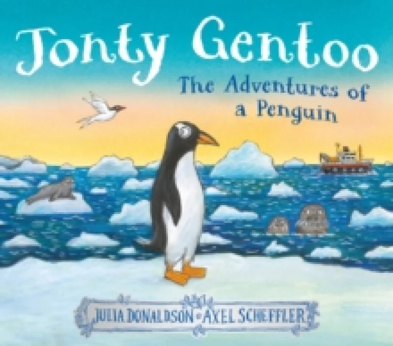 Image of Jonty Gentoo - The Adventures of a Penguin Hardback
