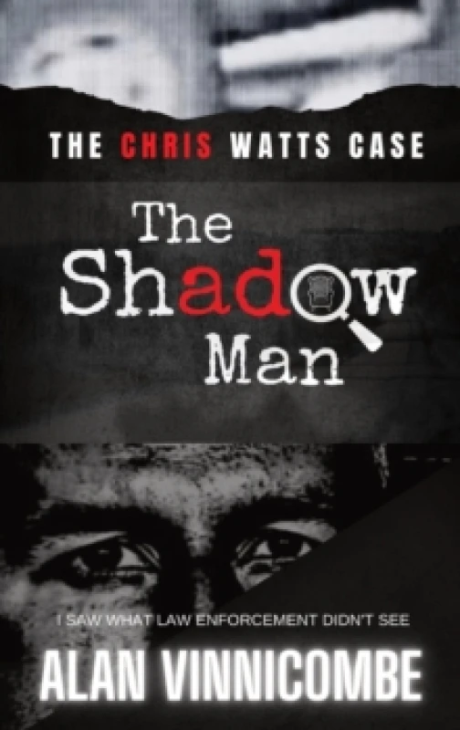 Image of The Shadow Man. Hardback. By Alan Vinnicombe Books