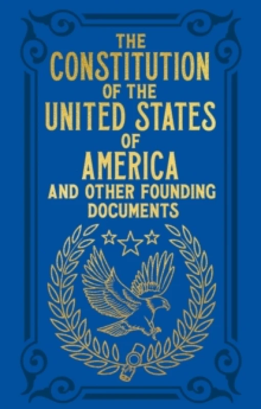 Image of The Constitution of the United States of America and Other Founding Documents : Gilded Pocket Edition Hardback