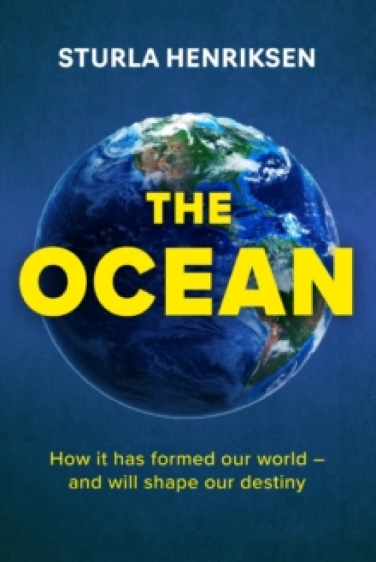Image of The Ocean : the book you need to read if you care about the future of our planet Hardback