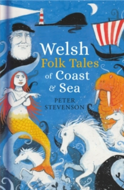 Image of Welsh Folk Tales of Coast and Sea Hardback