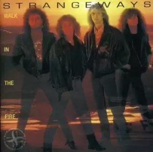 Image of Walk in the Fire by Strangeways CD Album