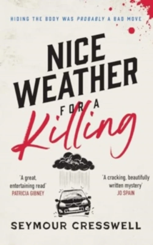 Image of Nice Weather for A Killing Paperback / softback