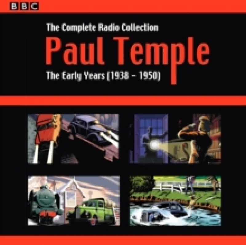Image of Paul Temple: The Complete Radio Collection: Volume One : The Early Years (1938-1950) CD-Audio
