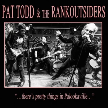 Image of Pat Todd & The Rankoutsiders - There's Pretty Things in Palookaville... Vinyl