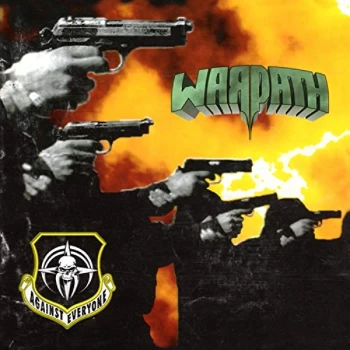 Image of Warpath - Against Everyone CD