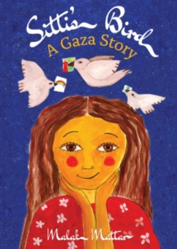 Image of Sitti's Bird : A Gaza Story Paperback / softback