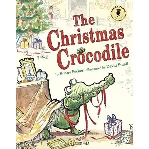 Image of The Christmas Crocodile by Bonny Becker (Hardback, 2016)