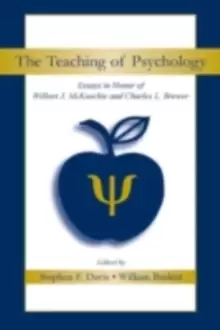 Image of The Teaching of Psychology : Essays in Honor of Wilbert J. McKeachie and Charles L. Brewer