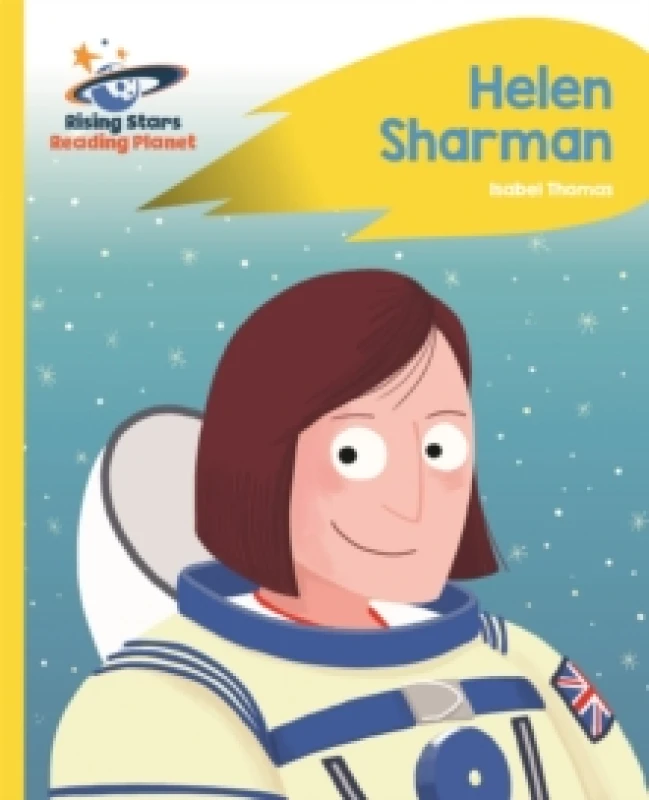 Image of Reading Planet - Helen Sharman - Yellow: Rocket Phonics Paperback / softback