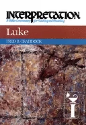 Image of luke interpretation a bible commentary for teaching and preaching