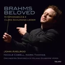 Image of Brahms Beloved: Brahms: Symphonies 2&4/Clara Schumann: Lieder