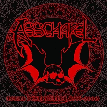 Image of Asschapel - Total Destruction (1999-2006) Vinyl