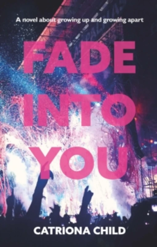 Image of Fade into You Paperback / softback