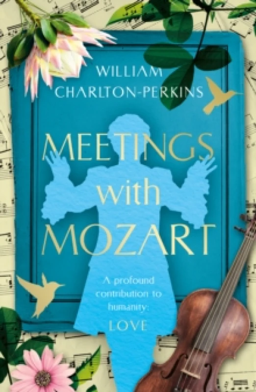 Image of Meetings with Mozart Paperback / softback