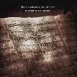Image of Confidence in Symmetry by Marc Halbheer's 5th Edition CD Album