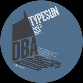 Image of Typesun - Make It Right Vinyl