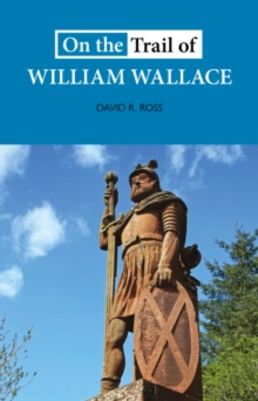 Image of On the Trail of William Wallace Paperback / softback