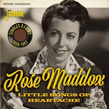 Image of Rose Maddox - Little Songs of Heartache CD