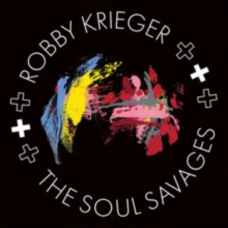 Image of Robby Krieger and the Soul Savages CD / Album