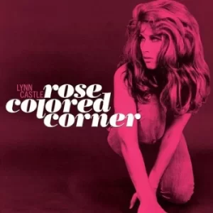 Image of Rose Colored Corner by Lynn Castle CD Album