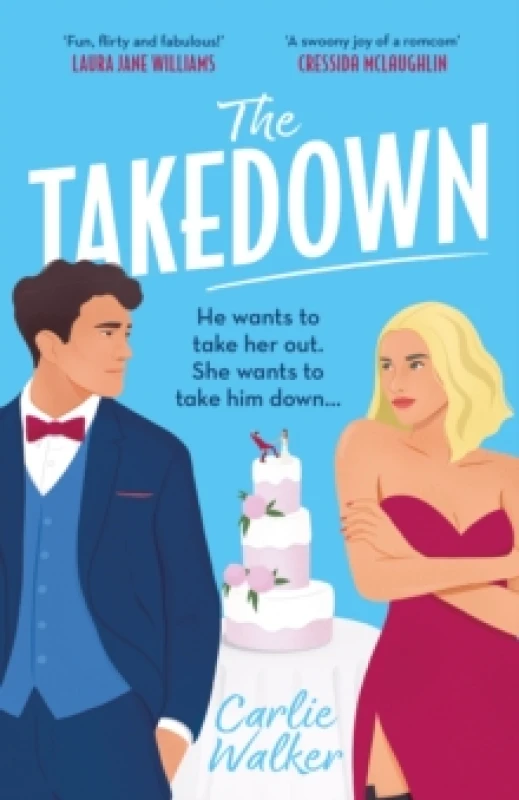 Image of The Takedown : The enemies-to-lovers, fake-dating spy romcom you need this year! Paperback / softback