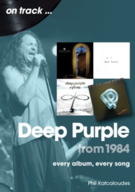 Image of Deep Purple from 1984 On Track : Every Album, Every Song Paperback / softback