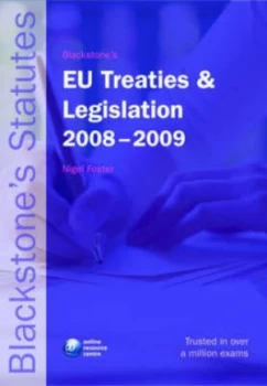 Image of Eu Treaties and Legislation 2008-2009 by Nigel Foster Paperback