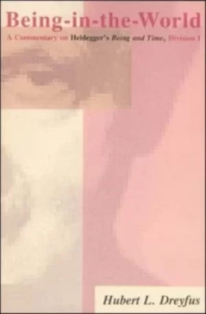 Image of Being-in-the-world by Hubert L. Dreyfus