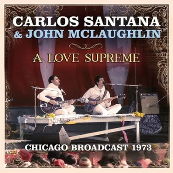 Image of A Love Supreme by Carlos Santana & John McLaughlin CD Album