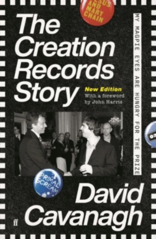 Image of The Creation Records Story. Paperback. By David Cavanagh Books