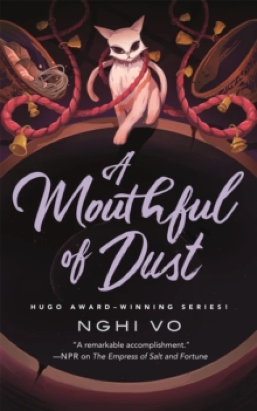 Image of A Mouthful of Dust. Hardback. By Nghi Vo Books