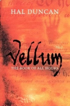 Image of Vellum by Hal Duncan Paperback