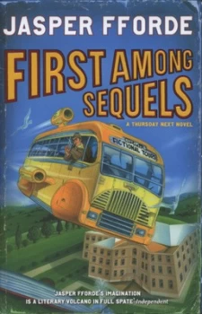 Image of First among Sequels by Jasper Fforde Hardback