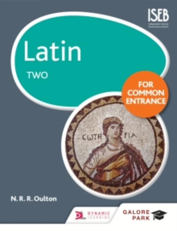 Image of N. R. R. Oulton Latin for Common Entrance Two Book Multi unisex