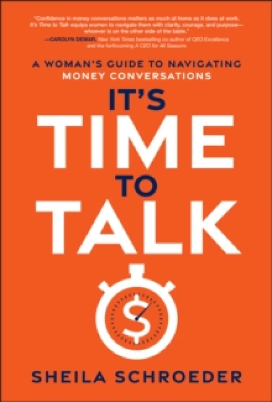 Image of It's Time to Talk : A Woman's Guide to Navigating Money Conversations Hardback