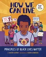 Image of how we can live principles of Black lives matter