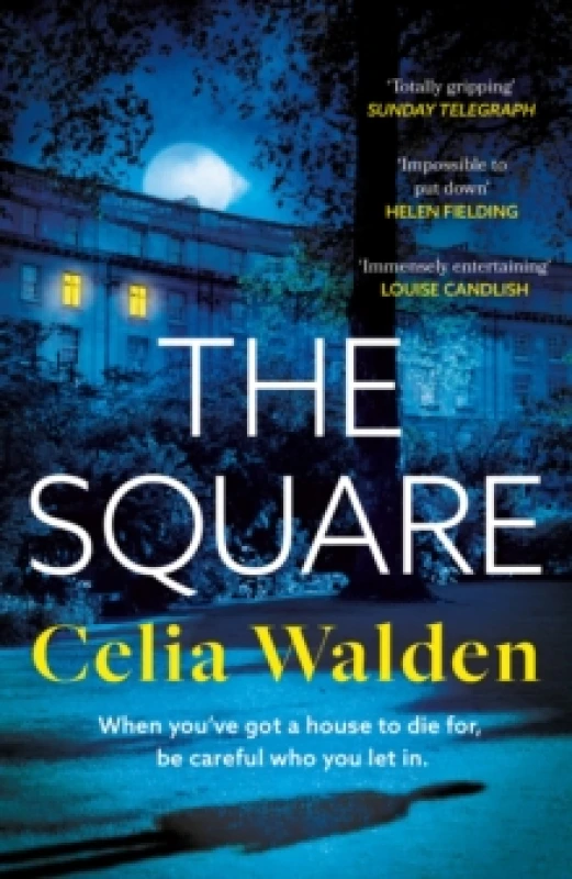 Image of The Square. Hardback. By Celia Walden Books