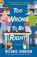Image of too wrong to be right