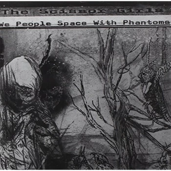 Image of Scissor Girls, the - We People Space With Phantoms CD