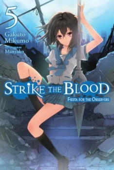 Image of Strike The Blood Light Novel: Volume 5