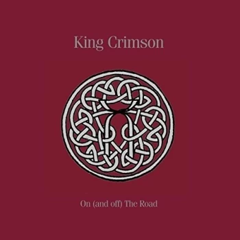 Image of King Crimson - On (And Off) the Road CD