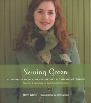Image of Sewing Green by Betz White Book