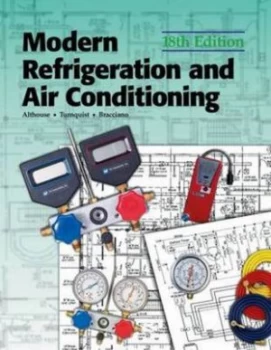 Image of Modern Refrigeration and Air Conditioning by Andrew D. Althouse Hardback