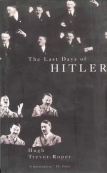 Image of The Last Days of Hitler by Hugh Trevor Roper Book