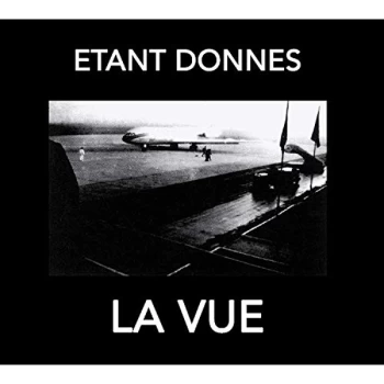 Image of Etant Donnes - La Vue CD