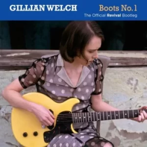 Image of Boots No 1 The Official Revival Bootleg by Gillian Welch CD Album